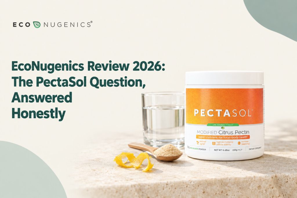 EcoNugenics Review 2026: The PectaSol Question, Answered Honestly